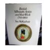 British Silhouette Artists & their Work by Sue McKechnie
